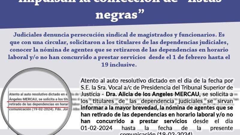 Judiciales denuncian persecucin.
 