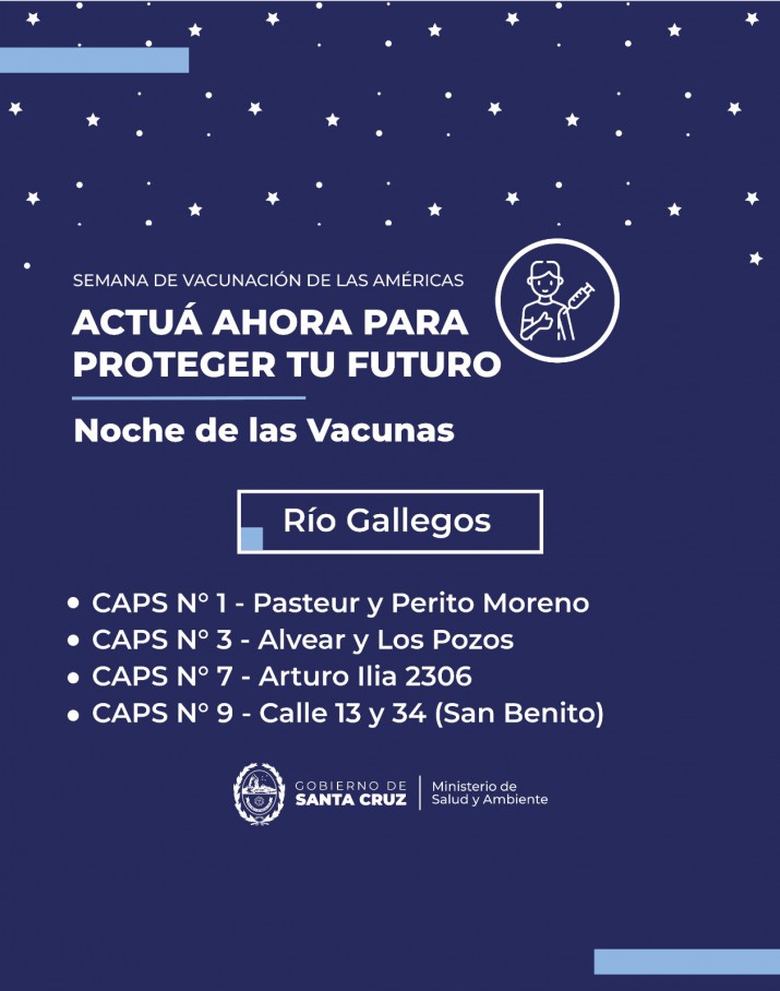 Provincia realizar este viernes "La Noche de las Vacunas en Santa Cruz" Dnde se atender en Ro Gallegos?