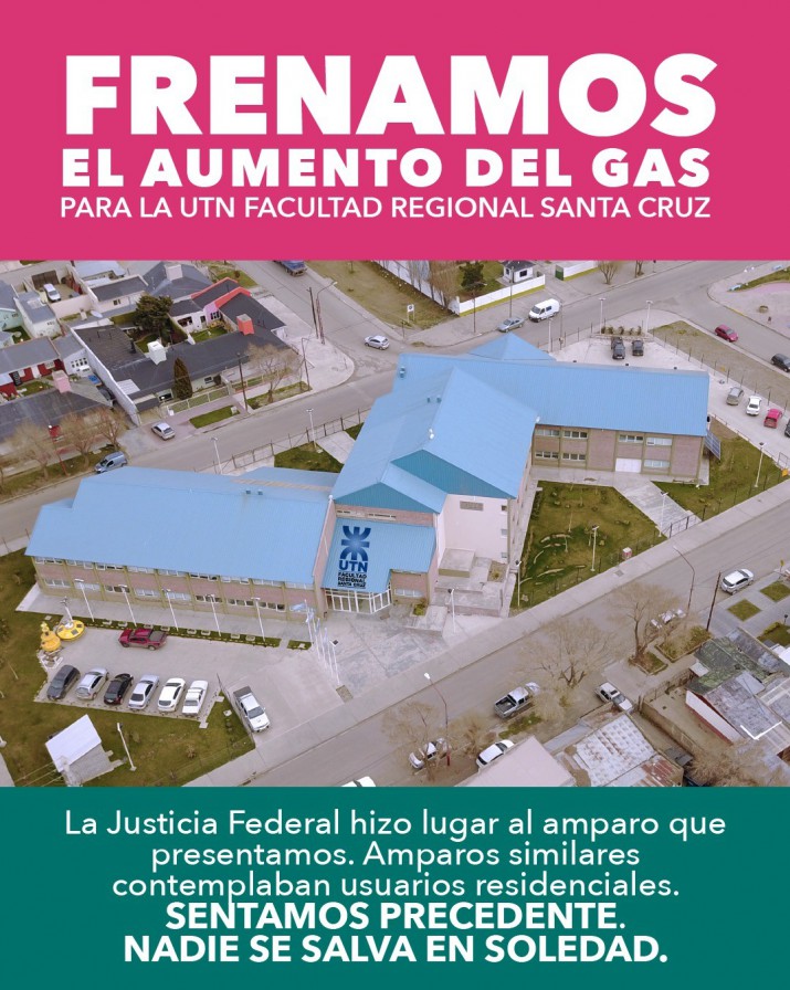 La Justicia federal hizo lugar al amparo presentado contra el tarifazo de gas por la UTN de Santa Cruz