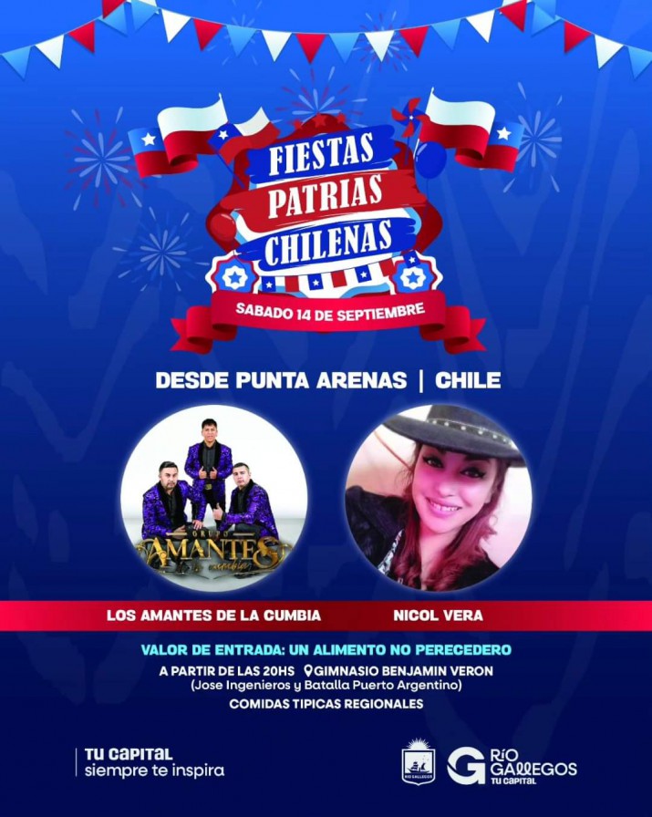 Celebracin de las Fiestas Patrias Chilenas en Ro Gallegos: quin se presenta, dnde es el festejo y cul es el valor de la entrada  