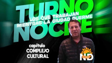 Turno Noche - Capítulo N°8: Complejo Cultural Río Gallegos